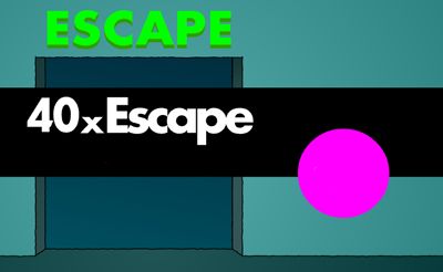 40xEscape