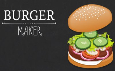 Burger Maker