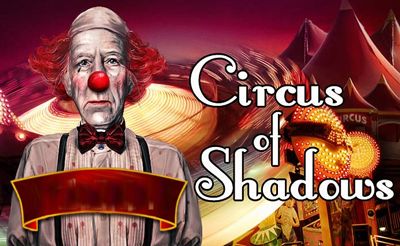 Circus Of Shadows