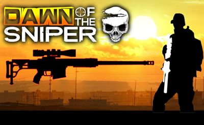 Dawn Of The Sniper