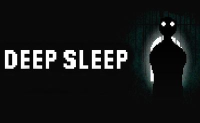 Deep Sleep