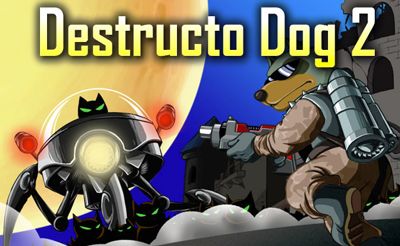 Destructo Dog 2