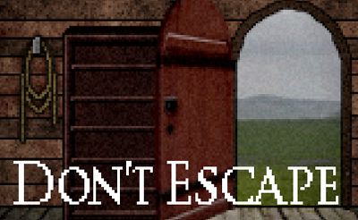 Don't Escape