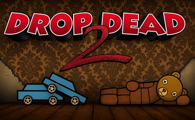 Drop Dead 2