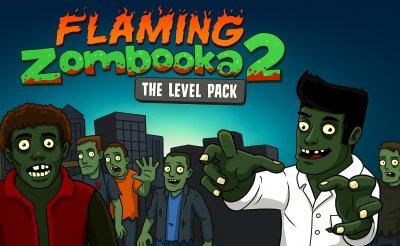 Flaming Zombooka 2 Level Pack