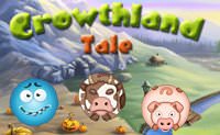 Growthland Tale