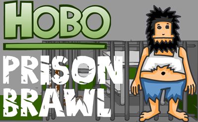 Hobo Prison Brawl