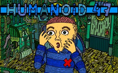 Humanoid 47