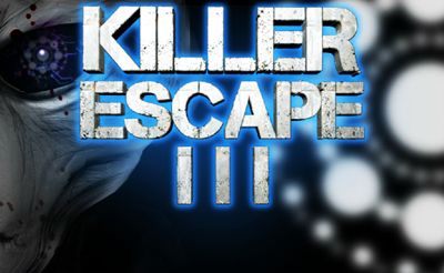 Killer Escape 3