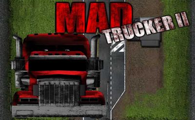 Mad Trucker 2