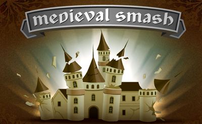 Medieval Smash