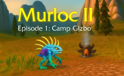 Murloc RPG 2 - Episode 1
