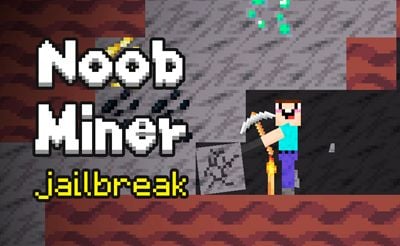 Noob Miner: Escape From Prison
