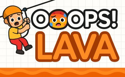 Oops Lava