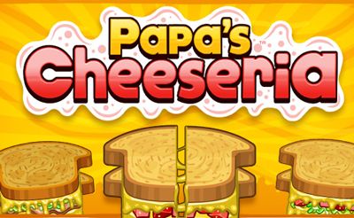 Papa's Cheeseria