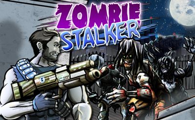 Zombie Stalker